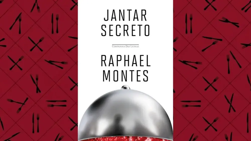 Jantar Secreto: Resenha do Thriller de Raphael Montes